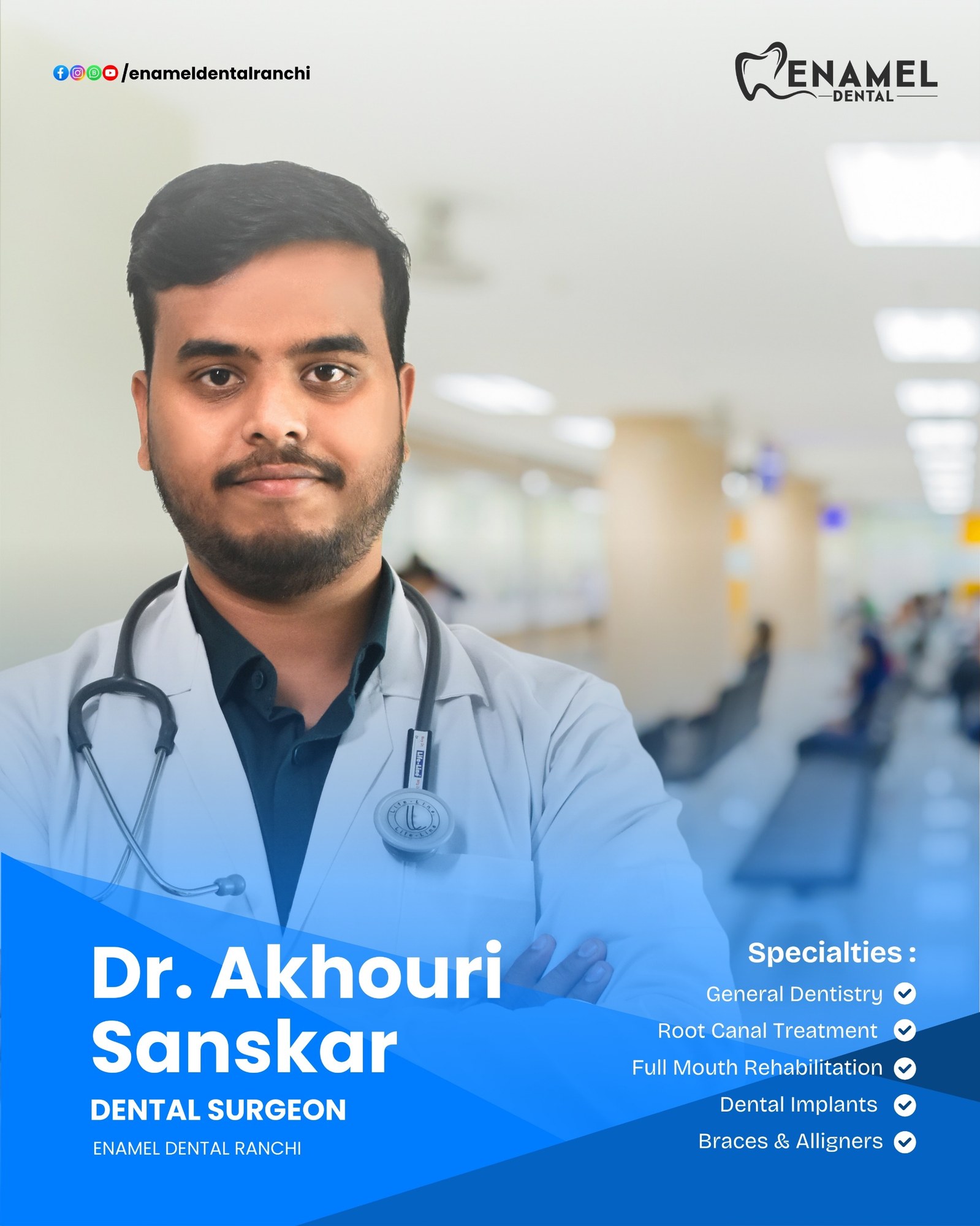 Dr. Akhouri Sanskar, dental surgeon at Enamel Dental Ranchi.